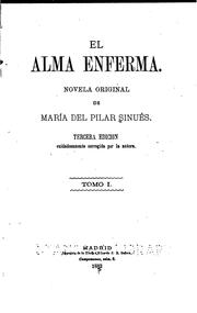 Cover of: El alma enferma by María del Pilar Sinués