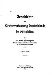 Geschichte der Kirchenverfassung Deutschlands im Mittelalter by Albert Werminghoff