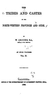 The Tribes and Castes of the North-western Provinces and Oudh by William Crooke