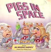 Cover of: Pigs in Space: Starring Jim Henson's Muppets