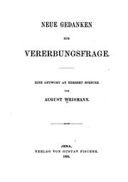 Cover of: Neue Gedanken zur Vererbungsfrage: Eine Antwort an Herbert Spencer