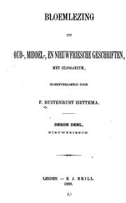 Cover of: Bloemlezing uit oud-, middel-, en nieuwfriesche geschriften: met glossarium by Foeke Buitenrust Hettema