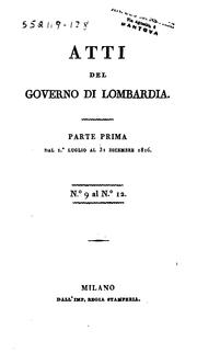 Cover of: Raccolta degli atti dei governi di Milano e di Venezia e delle disposizioni generali emanate ... by Lombardo-Venetian Kingdom