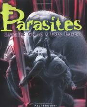 Cover of: Parasites: latching on to a free lunch