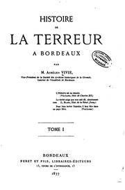 Cover of: Histoire de la terreur à Bordeaux