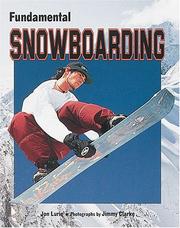 Cover of: Fundamental snowboarding by Jon Lurie