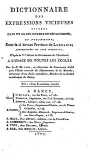 Cover of: Dictionnaire des expressions vicieuses usitées dans un grand nombre de départemens: et notamment ...