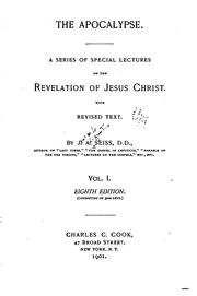 Cover of: The Apocalypse: A Series of Special Lectures on the Revelation of Jesus Christ, with Rev. Text
