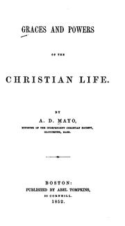 Cover of: Graces and Powers of the Christian Life