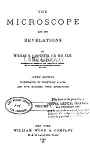 Cover of: The Microscope and its revelations. v. 2 by William Benjamin Carpenter