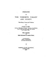 Cover of: Indians of the Yosemite Valley and Vicinity: Their History, Customs and Traditions