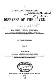 Cover of: A Clinical treatise on diseases of the liver v.3