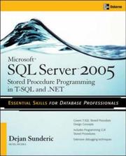 Cover of: Microsoft SQL Server 2005 Stored Procedure Programming in T-SQL & .NET by Dejan Sunderic