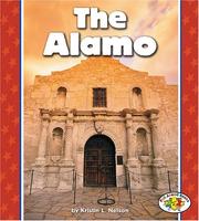 Cover of: The Alamo (Pull Ahead Books) by Kristin L. Nelson