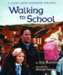Cover of: Walking to school by Eve Bunting