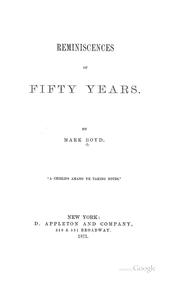 Cover of: Reminiscences of Fifty Years ...