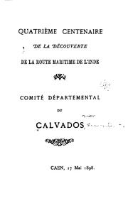 Cover of: Quatrième centenaire de la découverte de la route maritime de l'Inde: Comité départemental du ...
