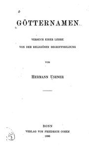 Cover of: Götternamen: Versuch einer Lehre von der religiösen Begriffsbildung by Hermann Usener