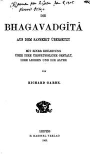 Cover of: Die Bhagavadgîtâ by Richard Garbe