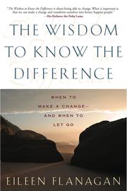 Book cover: The wisdom to know the difference | Eileen Flanagan
