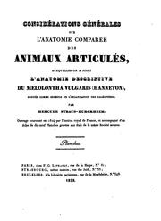 Cover of: Considérations générales sur l'anatomie comparée des animaux articulés: auxquelles on a joint l ...