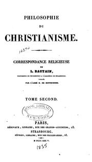 Cover of: Philosophie du christianisme: correspondance religieuse de L. Bautain by L. Bautain