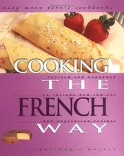 Cover of: Cooking the French Way by Lynne Marie Waldee