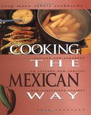 Cover of: Cooking the Mexican Way: Revised and Expanded to Include New Low-Fat and Vegetarian Recipes (Easy Menu Ethnic Cookbooks)