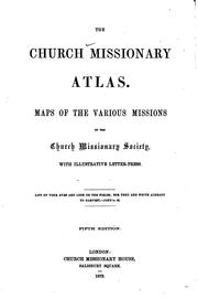 Cover of: The Church Missionary Atlas: Maps of the Various Missions of the Church ... by Church Missionary Society