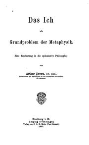 Cover of: Das ich als Grundproblem der Metaphysik: Eine Einführung in die spekulative Philosophie