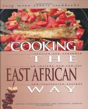 Cover of: Cooking the East African Way by Constance Nabwire, Bertha Vining Montgomery
