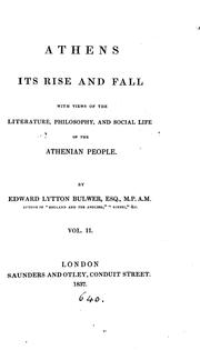 Cover of: Athens: Its Rise and Fall, by Edward Bulwer Lytton, Baron Lytton