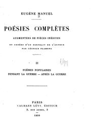 Cover of: Eugène Manuel: Poésies complètes, augm. de pièces inéd. et ornées d'un portr