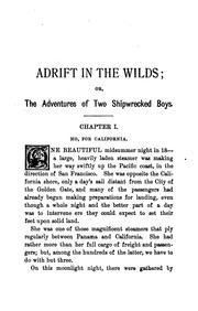 Cover of: Adrift in the Wilds: Or, The Adventures of Two Shipwrecked Boys