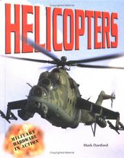 Cover of: Helicopters (Military Hardware in Action)
