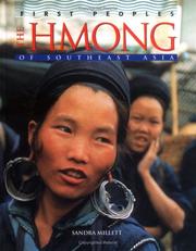 Cover of: The Hmong of Southeast Asia