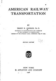 Cover of: American Railway Transportation by Emory Richard Johnson