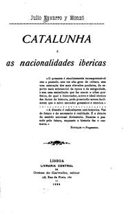 Cover of: Catalunha e as nacionalidades ibericas by Júlio Navarro y Monzó