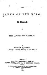 Cover of: The Banks of the Boro: A Chronicle of the County of Wexford by Patrick Kennedy