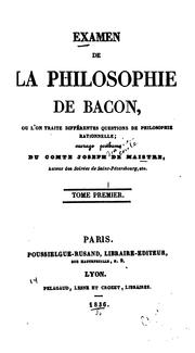 Cover of: Examen de la Philosophie de Bacon: Ou, L'on Traite Différentes Questions de Philosophie Rationnelle