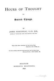 Cover of: Hours of Thought on Sacred Things by James Martineau