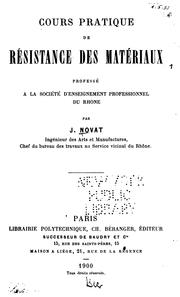 Cover of: Cours pratique de résistance des matériaux professé a la Société d'enseignement professionnel du ...