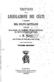 Cover of: Trattato della legislazione dei culti e specialmente del culto cattolico ...