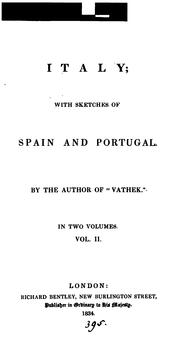 Cover of: Italy; with sketches of Spain and Portugal, by the author of 'Vathek.' 2 vols