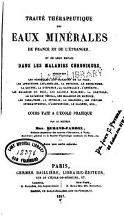 Cover of: Traité thérapeutique des eaux minérales de France et de l'étranger, et de leur emploi dans les ...