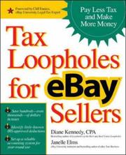 Cover of: Tax loopholes for eBay sellers: how to make more money and pay less tax