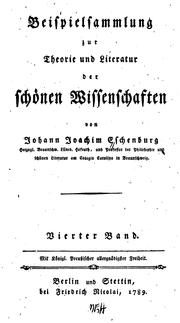 Beispielsammlung zur Theorie und Literatur der schönen Wissenschaften by Johann Joachim Eschenaburg