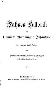 Cover of: Fahren-historik der K. Und K. Österr. Ungar. Infanterie der letzten 300 Jahre