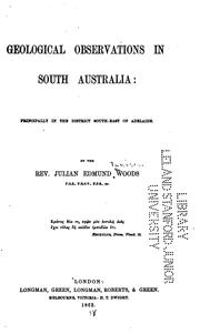 Cover of: Geological Observations in South Australia: Principally in the District South-east of Adelaide