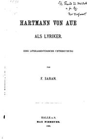 Cover of: Hartmann von Aue als Lyriker: Eine literarhistorische Untersuchung by Franz Saran
